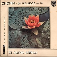 �Philips : Arrau - Chopin Preludes