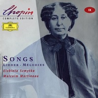 Deutsche Grammophon Chopin Edition : Volume 09 - Songs