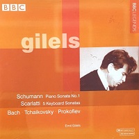 �BBC Legends : Gilels - Bach, Scarlatti, Schumann, Tchaikovsky
