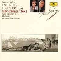 Deutsche Grammophon : Gilels - Brahms Concerto No. 1, Ballades
