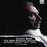 Philips : Arrau - 80th Birthday Recital