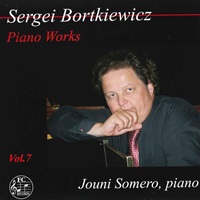 FC-Records : Somero - Bortkiewicz Piano Works Volume 07