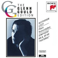 �Sony Classical Glenn Gould Edition : Gould - Liszt Beethoven Symphony No. 6 Transcription