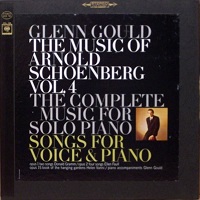 �Columbia : Gould - Schoenberg Works Volume 04