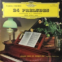 �Deutsche Grammophon Prestige : Anda - Chopin Preludes, Heroic Polonaise