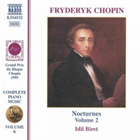 Naxos Chopin Complete Piano Music : Biret - Volume 06 - Nocturnes Volume 02
