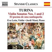 �Naxos Spanish Classics : Maso - Turina Violin Sonatas 1 & 2