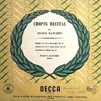 �Decca : Katchen - Chopin Ballade No. 3, Scherzo No. 3, Fantasie