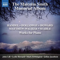 �Naxos : Howard,  Bebbington - The Malcom Smith Memorial Album