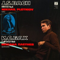 Melodiya : Pletnev - Bach Partita No. 6