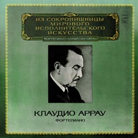 Melodiya : Arrau - Beethoven, Liszt