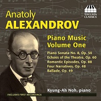 �Toccata Classics : Noh - Alexandrov Piano Music Volume 01