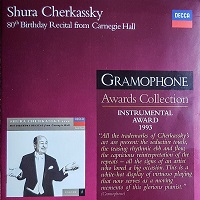 �Decca Gramophone Awards Collection : Cherkassky - 80th Birthday Recital