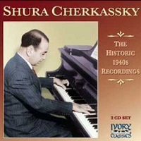 �Ivory Classics : Cherkassky - Historic Recordings