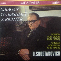 Shostakovich - Sonata For Violin And Piano, Kagan, Bashmet, Richter, Melodiya SUCD 10-00095