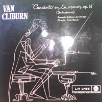 �RCA : Cliburn - Schumann Concerto