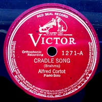 Victorola : Cortot - Brahms Cradle Song