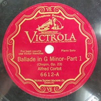 Victorola : Cortot - Chopin Ballade No. 1