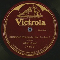Victorola : Cortot - Liszt Hungarian Rhapsody No. 2