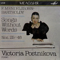 �Melodiya : Postnikova - Mendelssohn Songs without Words