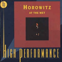 �BMG Classics RCA High Performance : Horowitz - At the Met