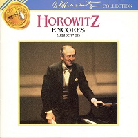 �BMG Classics Horowitz Collection : Horowitz - Encores