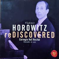 �RCA Victor reDiscovered : Horowitz - Carnegie Hall Recital 