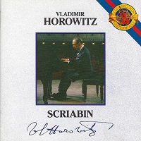 �CBS Masterworks : Horowitz - Scriabin Piano Works