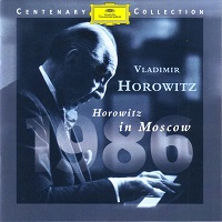 �Deutsche Grammophon Centenary Collection : Horowitz - In Moscow