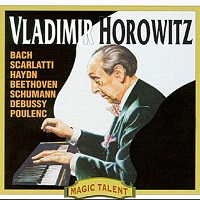�Magic Talent : Horowitz - Beethoven, Schumann