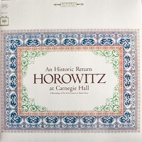 �Columbia : Horowitz - Carnegie Hall Historic Return