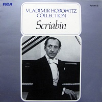 �RCA Victor : Horowitz - Scriabin Preludes, Sonata No. 3