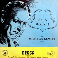 �Decca : Kempff - Kempff Bach Transcriptions